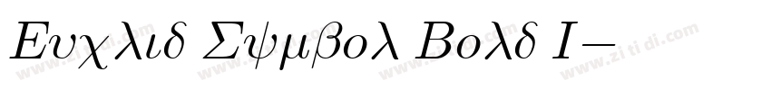 Euclid Symbol Bold I字体转换